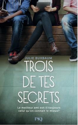 Couverture du livre : Trois de tes secrets