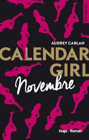 Chronique #123: Calendar Girl de Novembre