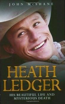 A tribute to Heath Ledger the illustrated biography – Chris Roberts