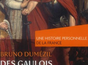Extraits résumés “Des Gaulois Carolingiens” Bruno Dumézil