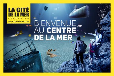 #Tourisme #Culture : La Cité de la mer en 2018 - 10 raisons d'y plonger !