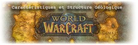 le monde de World of Warcraft.