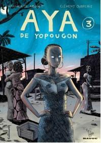 AYA de Yopougon, Tome 3 - Marguerite Abouet