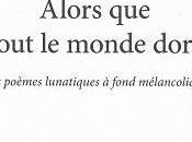 Alors tout monde dort, Houda Bouacha