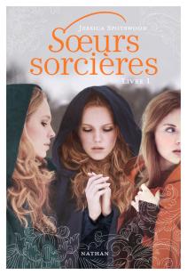 « Soeurs sorcieres », une trilogies 100% emotions ~Willow~