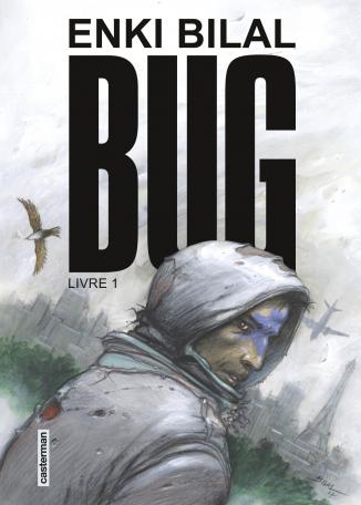 Bug Livre 1 – Enki Bilal