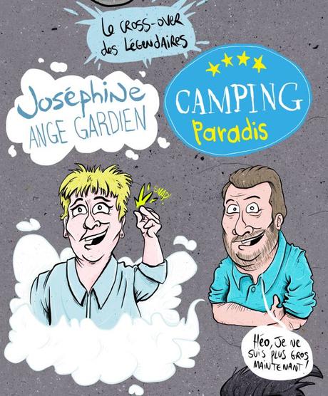 Cross over Joséphine ange gardien et Camping Paradis 07