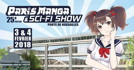 Paris Manga & Sci-Fi Show 2018 font le plein de Stars de Ciné et Séries ! le 3 et 4 février 2018 à Paris