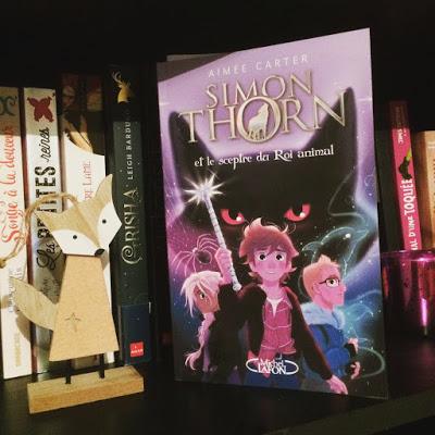 Simon Thorn, tome 1 : Simon Thorn et le sceptre du roi animal de Aimée Carter