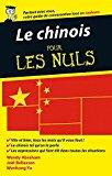 Les 10 langues les plus parlées au monde Le chinois pour les Nuls Guide de conversation, 2e édition