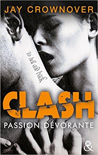 A vos agendas: La saga Clash de Jay Crownover revient en avril