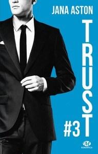 Jana Aston / Wrong, tome 3 : Trust