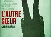 L'autre soeur Cylin Busby
