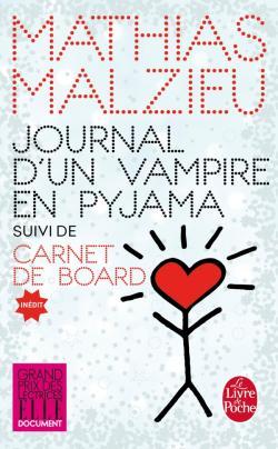 Journal d'un vampire en pyjama de Mathias Malzieu