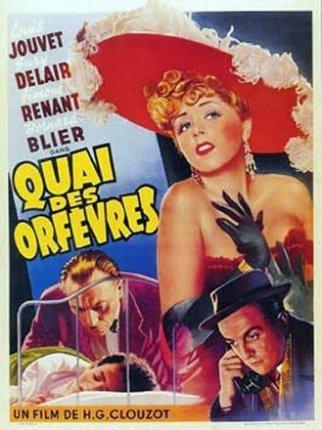 Quai des Orfèvres (1947) de Henri-Georges Clouzot.