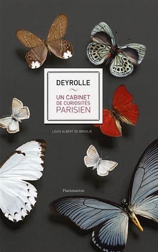 Deyrolle - Un cabinet de curiosités parisien - Louis Albert de Broglie