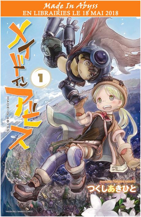 Le manga Made In Abyss annoncé chez Ototo Le manga Made In Abyss annoncé chez Ototo