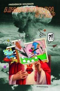 houdaer,armaguedon strip,le dilettante