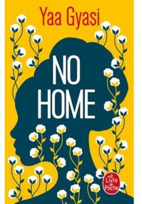 No Home (Homegoing)