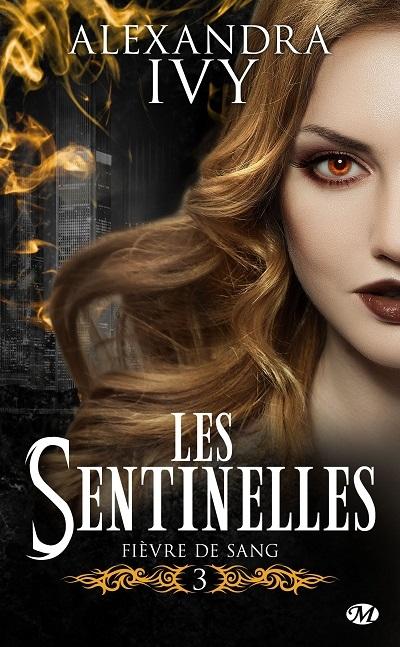 Throwback Thursday Livresque #54 - Comme un oiseau en cage Couverture Sentinelles, tome 3 : Fièvre de sang