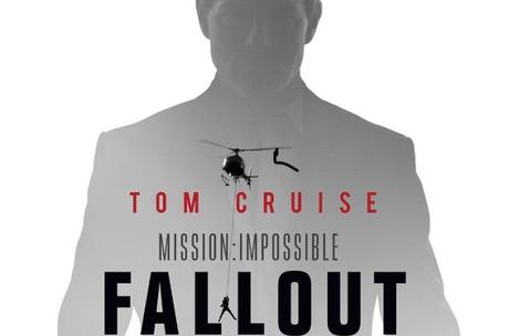 Première affiche teaser VF pour Mission : Impossible - Fallout de Christopher McQuarrie Première affiche teaser VF pour Mission : Impossible - Fallout de Christopher McQuarrie