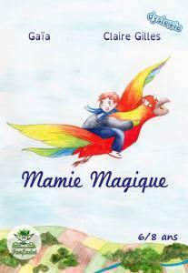 Mamie magique