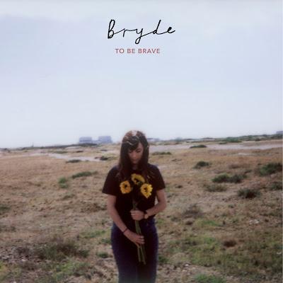 Bryde - To Be Brave