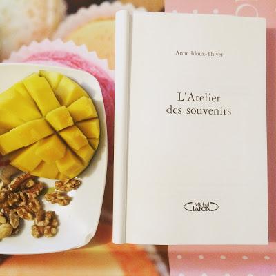 L'atelier des souvenirs de Anne Idoux-Thivet L'atelier des souvenirs de Anne Idoux-Thivet