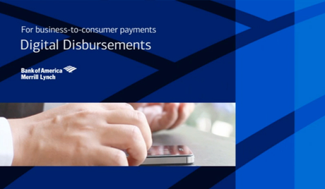 Bank of America – Digital Disbursements
