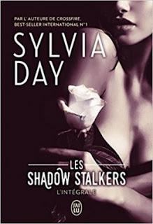 Les Shadow Stalkers, intégrale de Sylvia Day