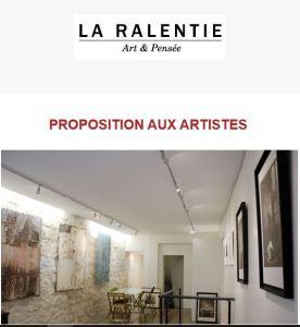 Galerie LA RALENTIE  « Art & Pensées » Proposition aux artistes….