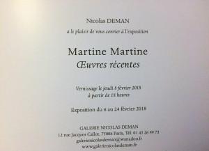 Galerie Nicolas Deman  exposition Martine Martine « œuvres récentes » 6/24 Février 2018