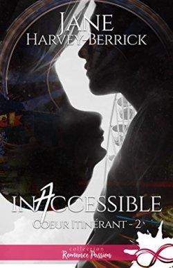 Inaccessible de Jane Harvey-Berrick