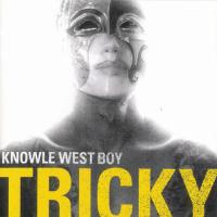 Tricky, ou l’incompris et insatiable génie