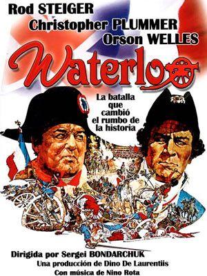 Waterloo (1970) de Sergueï Bondartchouk.