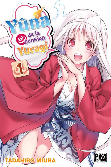 Yûna de la pension Yuragi – Tome 1 Yûna de la Pension Yuragi 1