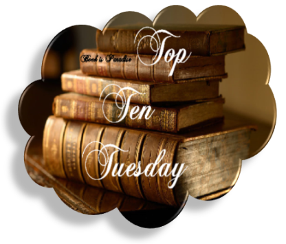 Top Ten Tuesday #20 Top Ten Tuesday #20