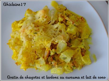 Gratin de chayote (christophine, chouchou ...) et lardons au curcuma et lait de coco