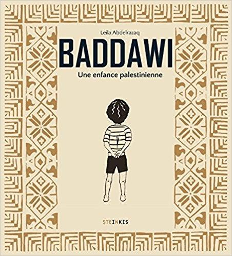 Baddawi. Une enfance palestinienne. Leila ABDELRAZAQ – 2018 (BD)