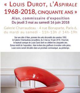 Galerie Charraudeau  « L’ASPIRALE »  1968-2018   LOUIS DUROT  3 Mai au 16 Juin 2018