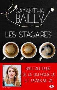 Les Stagiaires de Samantha Bailly