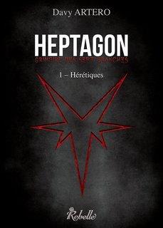 Heptagon, tome 1 : hérétiques (Davy Artero)