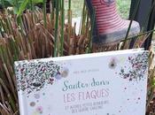 Sauter dans flaques autres petits bonheurs quatre saisons