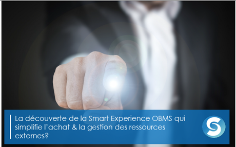 Connaissez-vous la Smart Expérience OBMS?