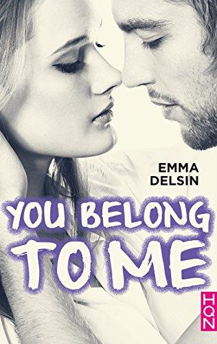 A vos agendas: Retrouvez You belong to me d'Emma Delsin