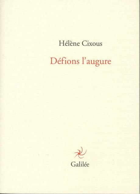 La mémoire intemporelle d’Hélène Cixous