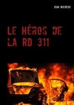 Le Héros de la RD 311
