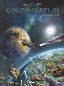 Colonisation Tome 1, les naufragés de l’espace – Filippi & Cucca Couv_317958