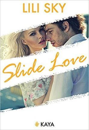 Slide Love, de Lili Sky