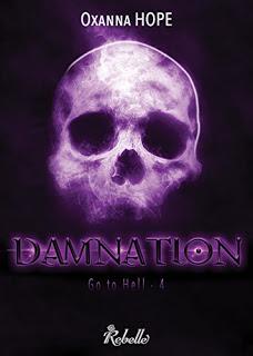 Go To Hell – tome 4 : Damnation – Oxanna Hope